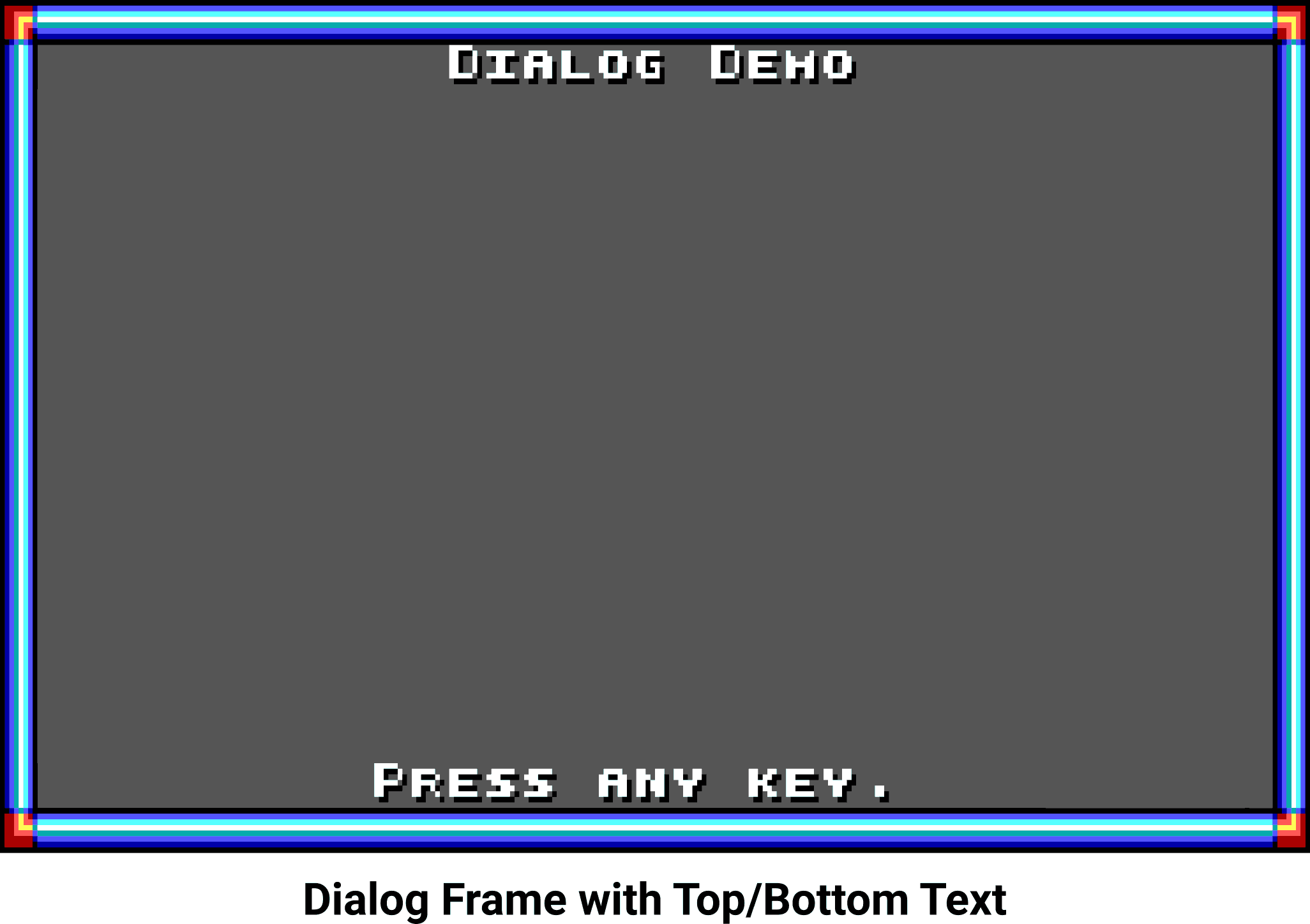 Dialog demo frame, highlighting top and bottom texts.
